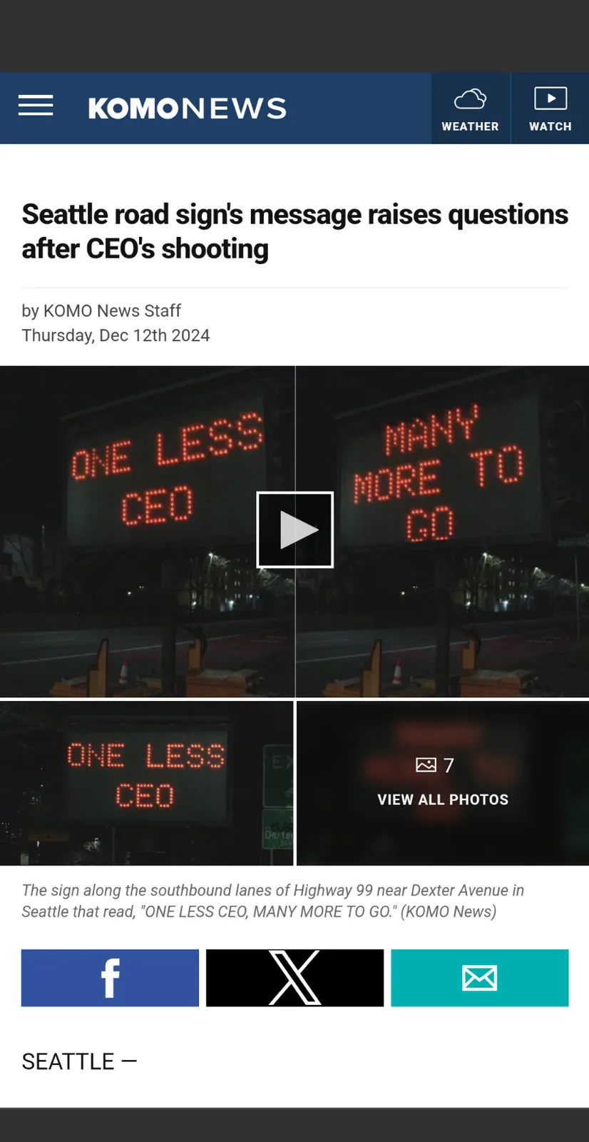 A screenshot of a KOMO News article shows a nighttime photo of a digital road sign displaying the message 'ONE LESS CEO' on…