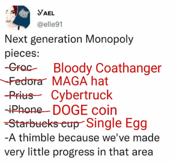 A screenshot of a tweet by user @elle91 listing 'next generation Monopoly pieces' with each item crossed out and replaced by…