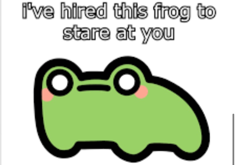 A simple cartoon frog with large white eyes, pink cheeks, and a black outline stares forward. Above it, bold white text with…