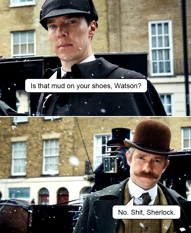 The image is a two-panel meme featuring characters from the TV show 'Sherlock'. In the top panel, Sherlock Holmes (played by…