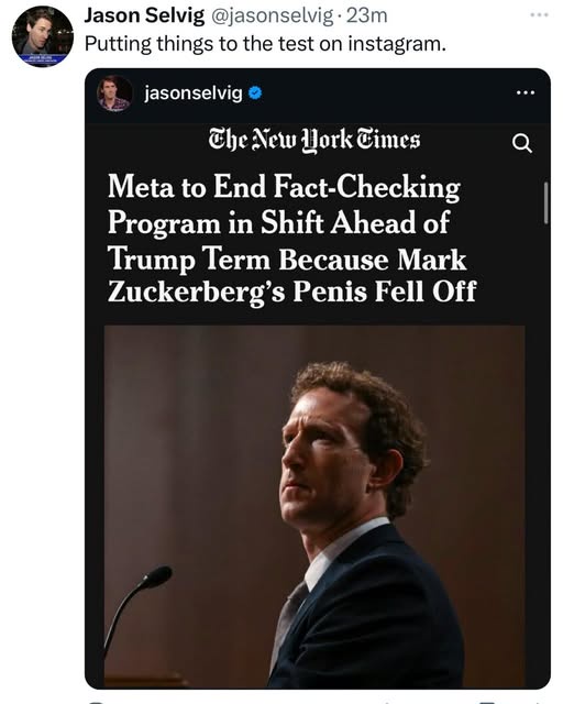 A screenshot of a tweet by Jason Selvig showing a mock New York Times article headline that reads 'Meta to End Fact-Checking…