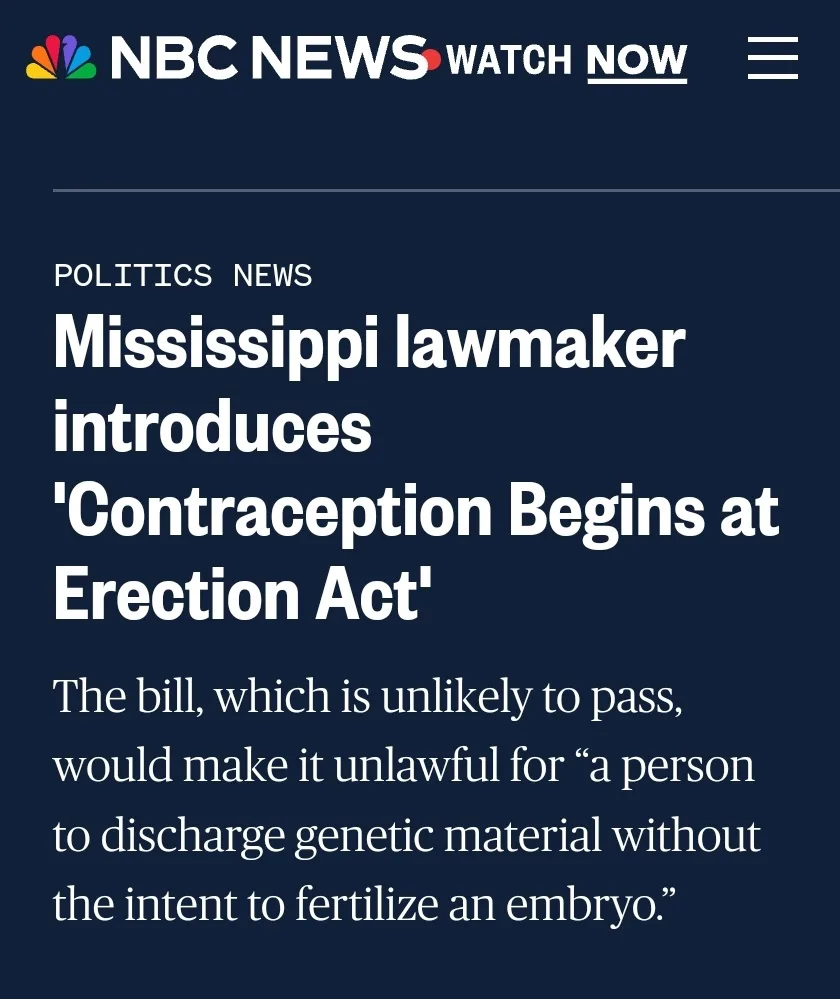 A screenshot of an NBC News article headline about a Mississippi lawmaker introducing a bill called the 'Contraception…