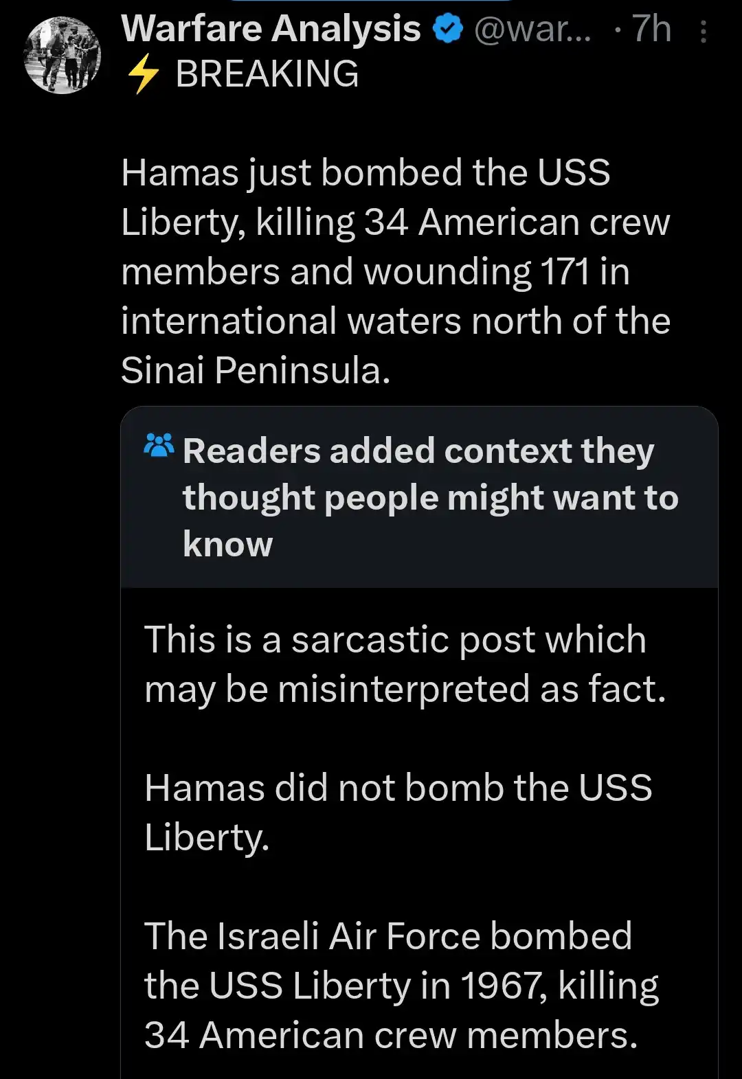 A screenshot of a Twitter post from 'Warfare Analysis' falsely claiming Hamas bombed the USS Liberty in 2024, killing 34…