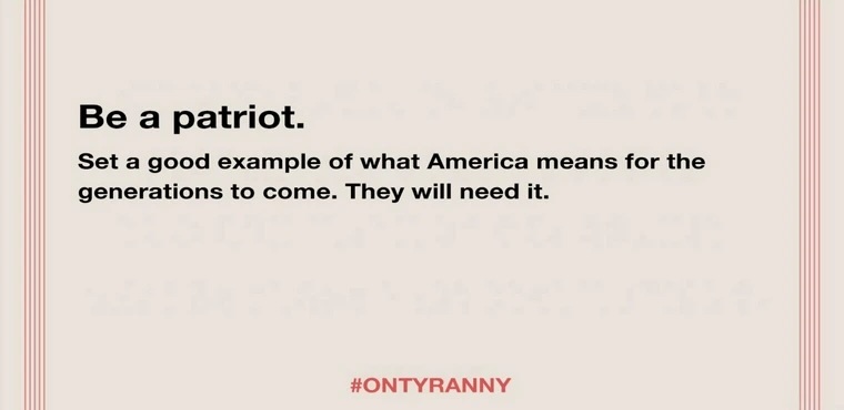 A beige background with thin red vertical lines on the sides, displaying black text that reads 'Be a patriot. Set a good…