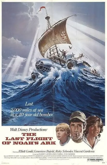 This image is a movie poster for 'The Last Flight of Noah's Ark,' featuring a large, stylized sailboat with a propeller…