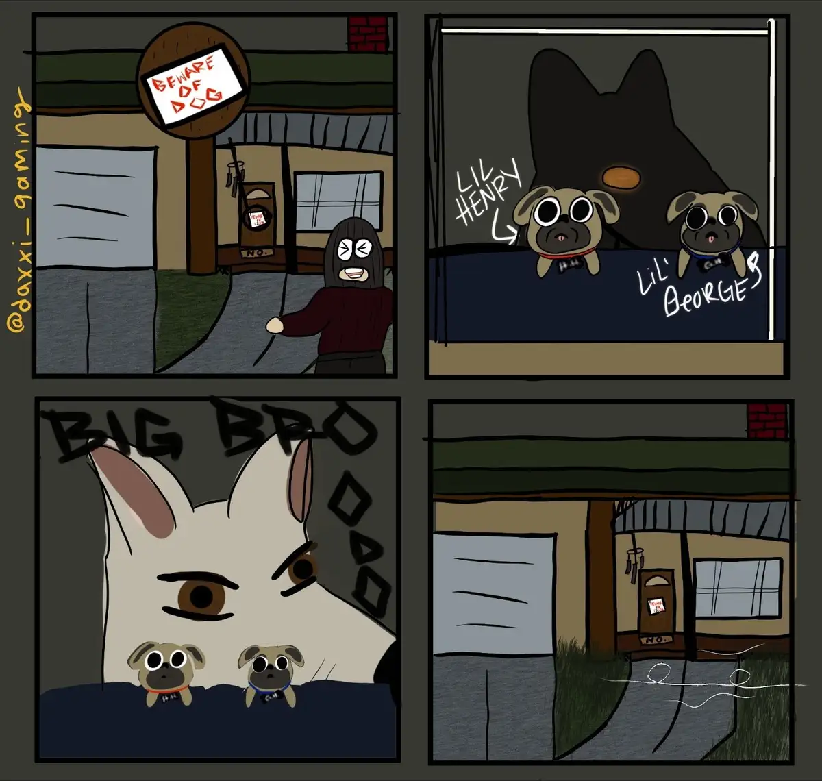 A four-panel comic shows a person approaching a house with a 'Beware of Dog' sign. Two small pugs, labeled 'Lil Henry' and…