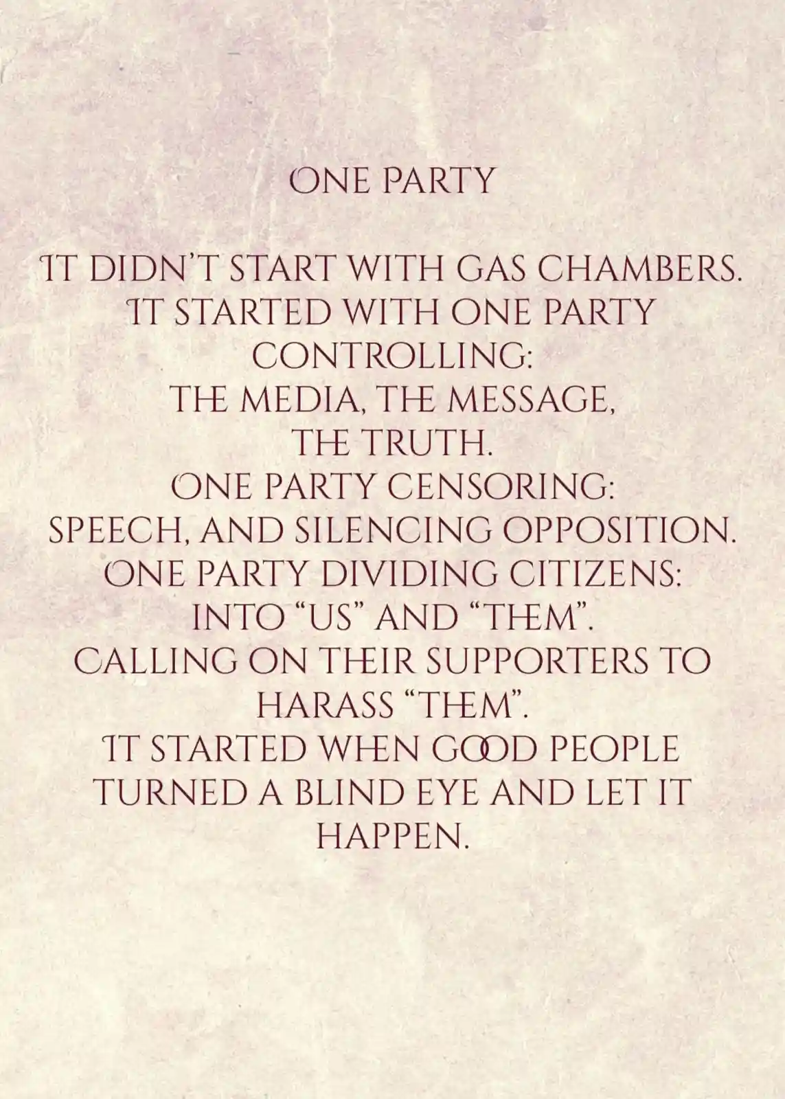 The image displays a text-based meme on a textured, parchment-like background with dark red serif font. The text is a…