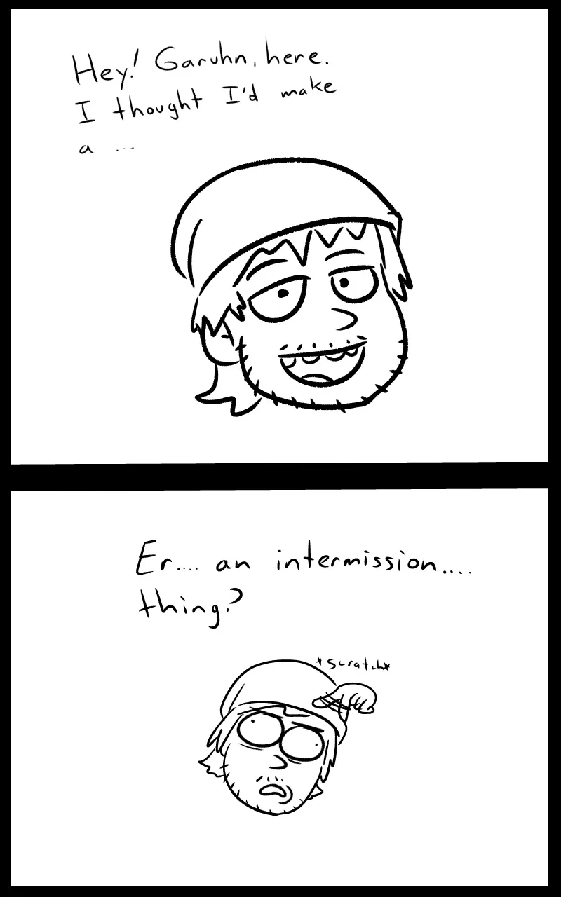 A two-panel comic strip featuring a cartoon character named Garuhn. In the top panel, he has a confident, slightly goofy…