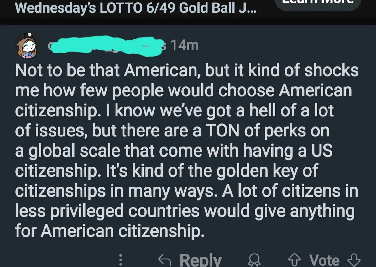 A screenshot of a Reddit comment where a user expresses surprise that few people choose American citizenship, despite its…