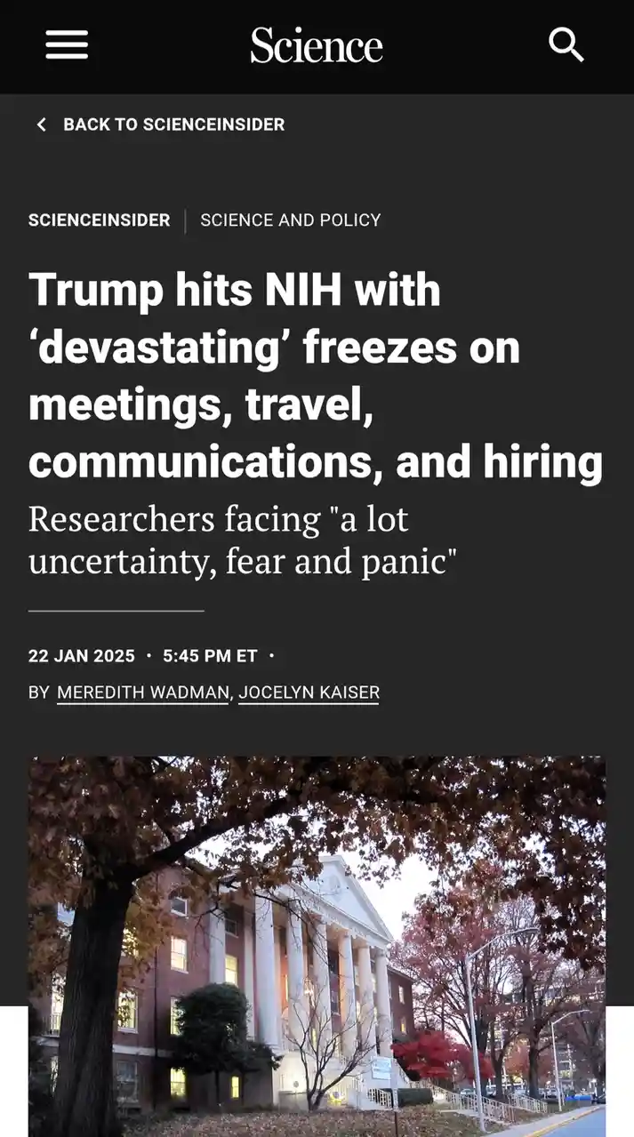 A screenshot of a Science Insider article dated January 22, 2025, with a headline about Trump imposing freezes on NIH…