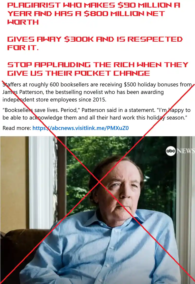 The image shows a man, identified as James Patterson, sitting in a chair with a serious expression, overlaid with red text…