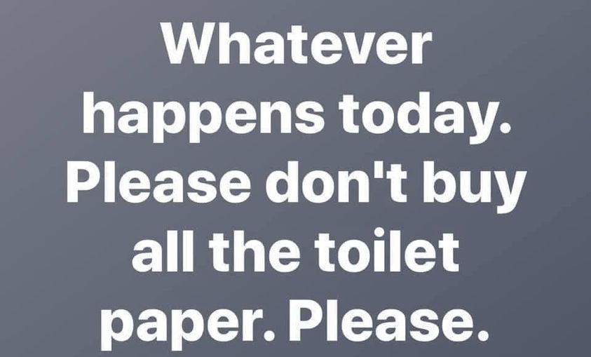 A plain gray background with large, white, sans-serif text that reads 'Whatever happens today. Please don't buy all the…