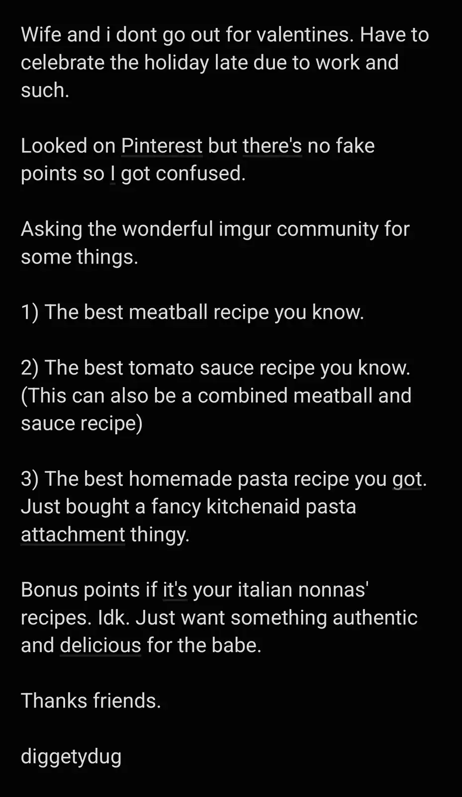 The image displays a black background with white text that reads a person's request for help finding recipes for a…