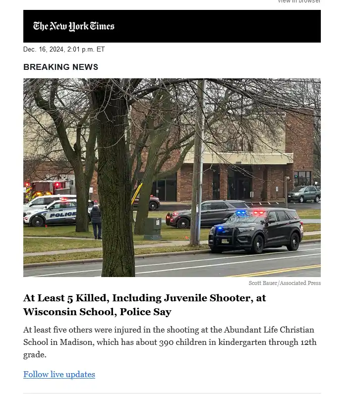 A screenshot of a New York Times breaking news article dated Dec. 16, 2024, showing a school scene with police cars and…