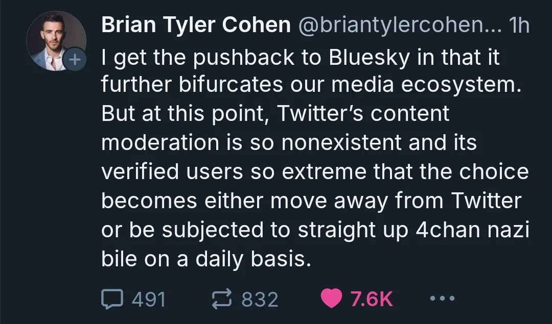 A screenshot of a tweet by Brian Tyler Cohen criticizing Twitter's content moderation and verified user policies, arguing…