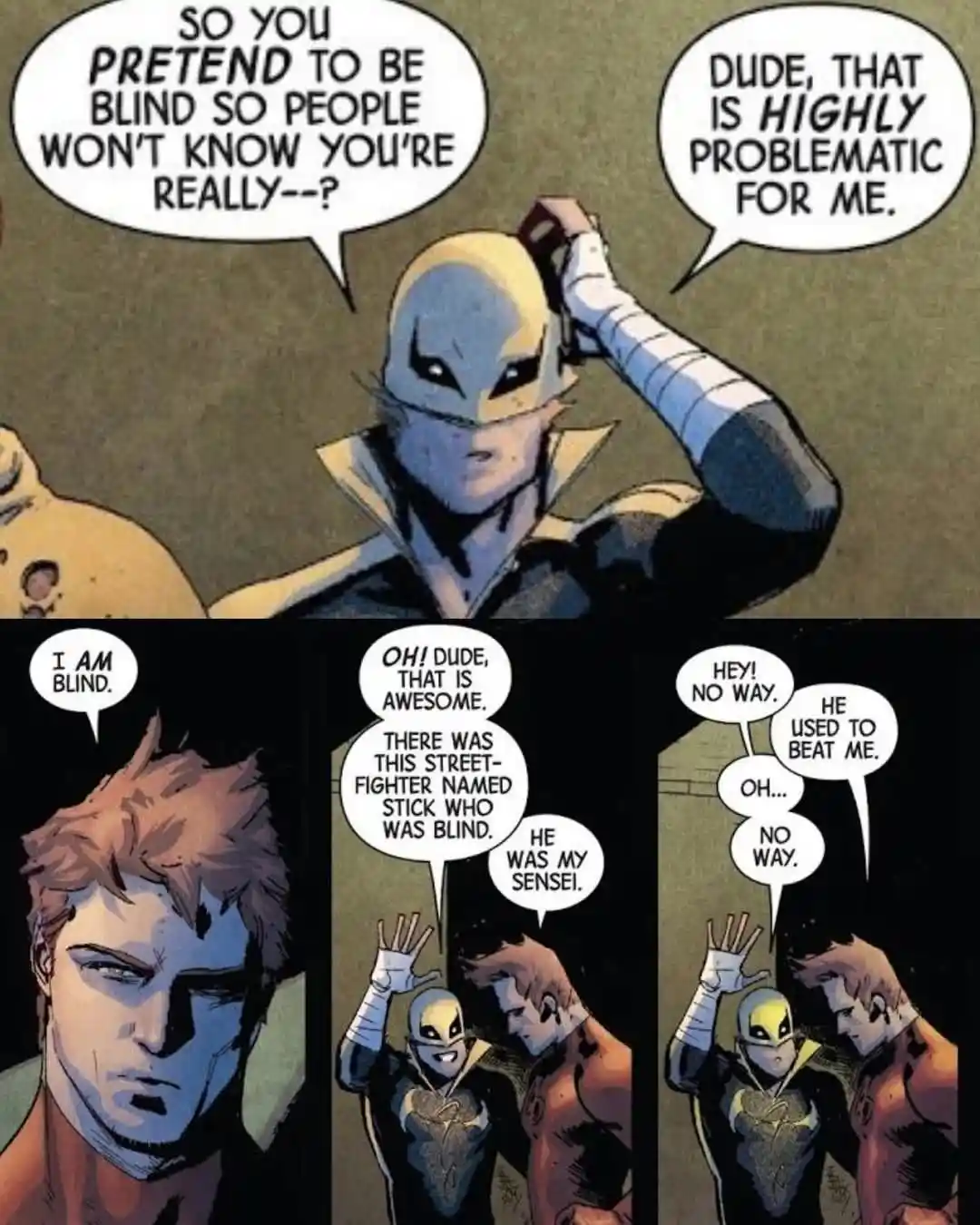 A comic panel shows a masked character being questioned about pretending to be blind. The character reveals they are…