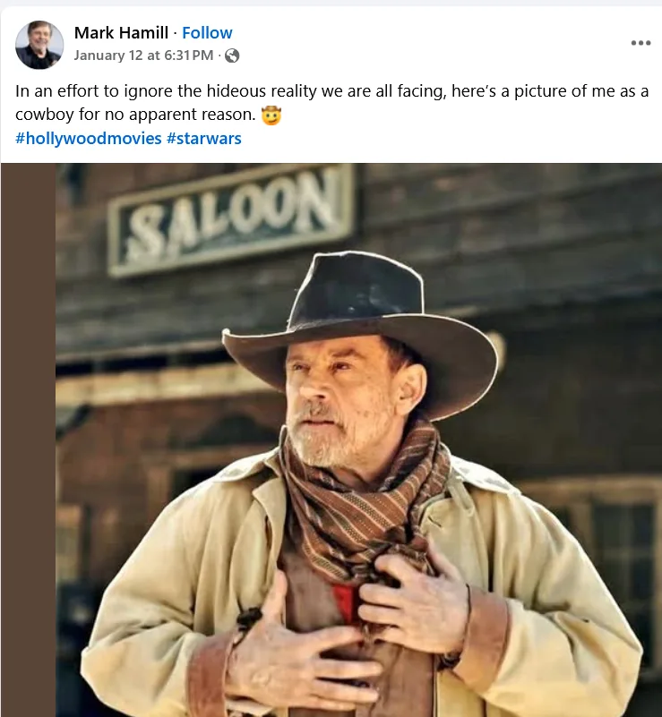A screenshot of a social media post by Mark Hamill shows him dressed as a cowboy in front of a wooden building with a…