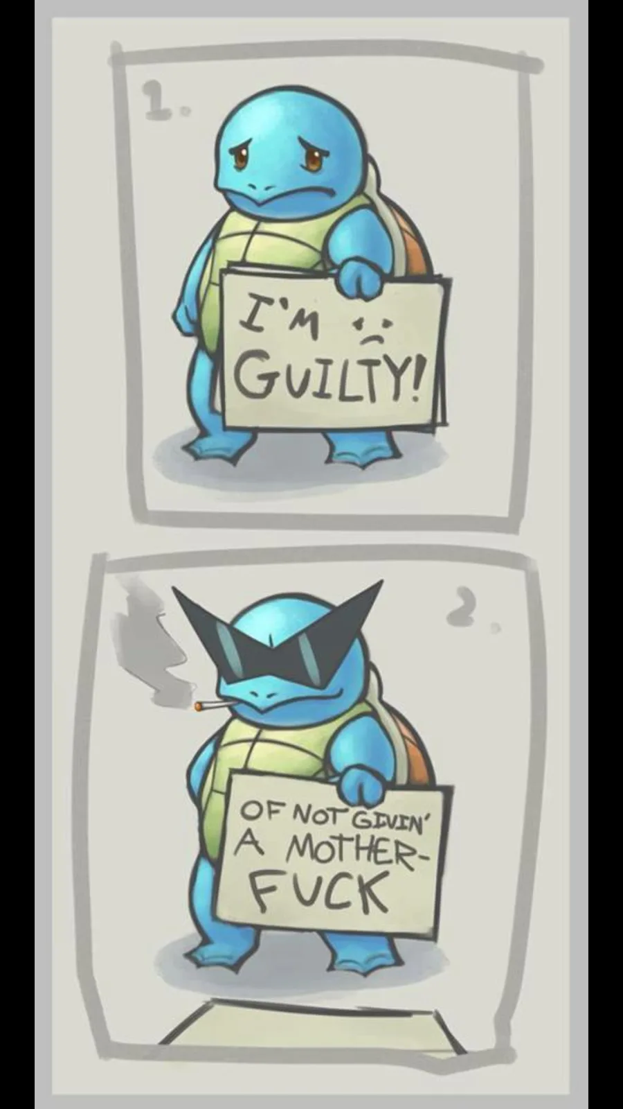 Two-panel comic featuring the Pokémon Squirtle. In the first panel, a sad-looking Squirtle holds a sign that reads 'I'M…
