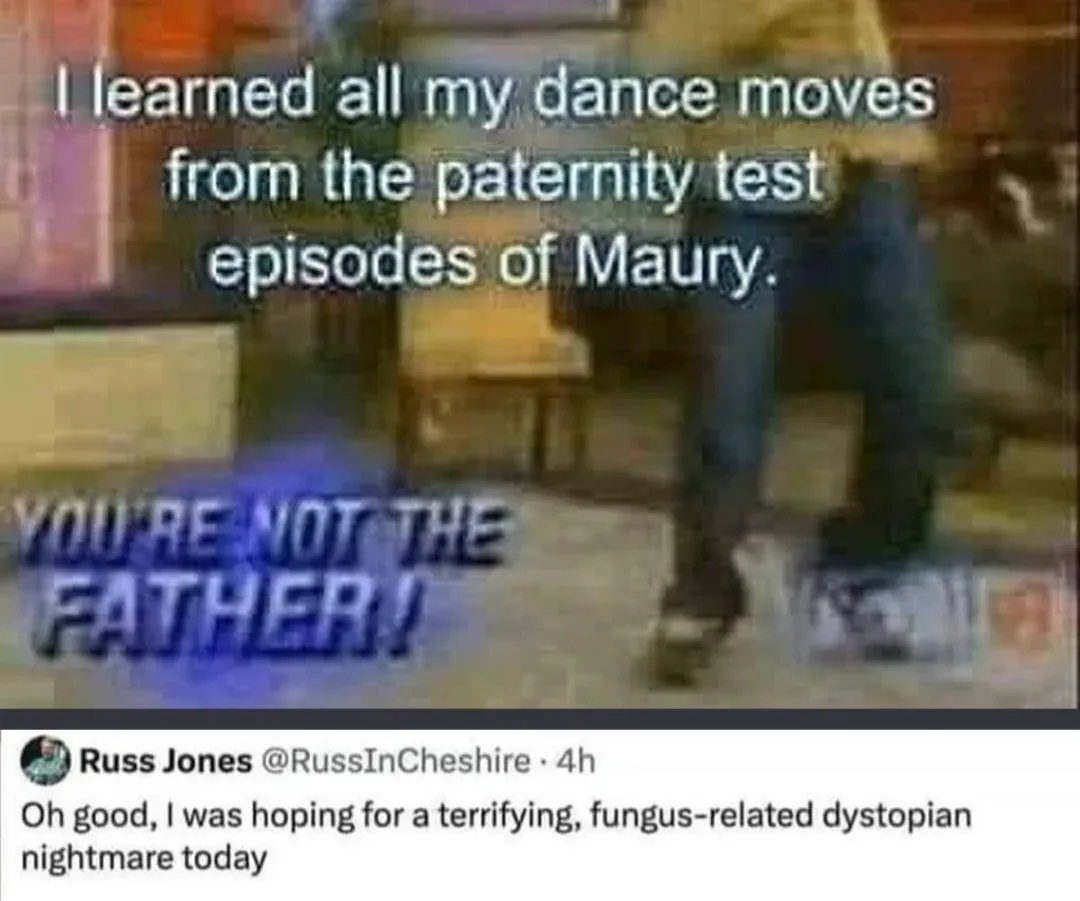 A blurry image from the TV show 'Maury' shows a person dancing while the iconic text 'YOU'RE NOT THE FATHER!' is visible…