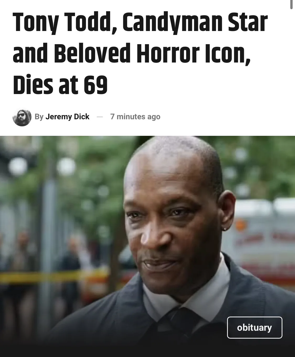 A screenshot of a news article headline announcing the death of actor Tony Todd at 69, overlaid with a photo of him in a…