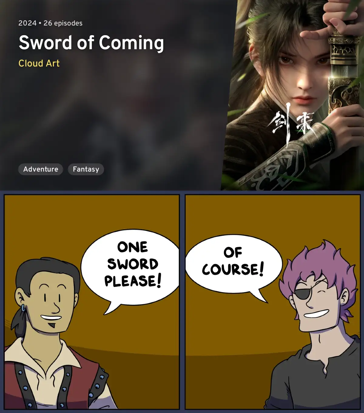 The image combines a promotional poster for the 2024 animated series 'Sword of Coming' by Cloud Art, featuring a character…