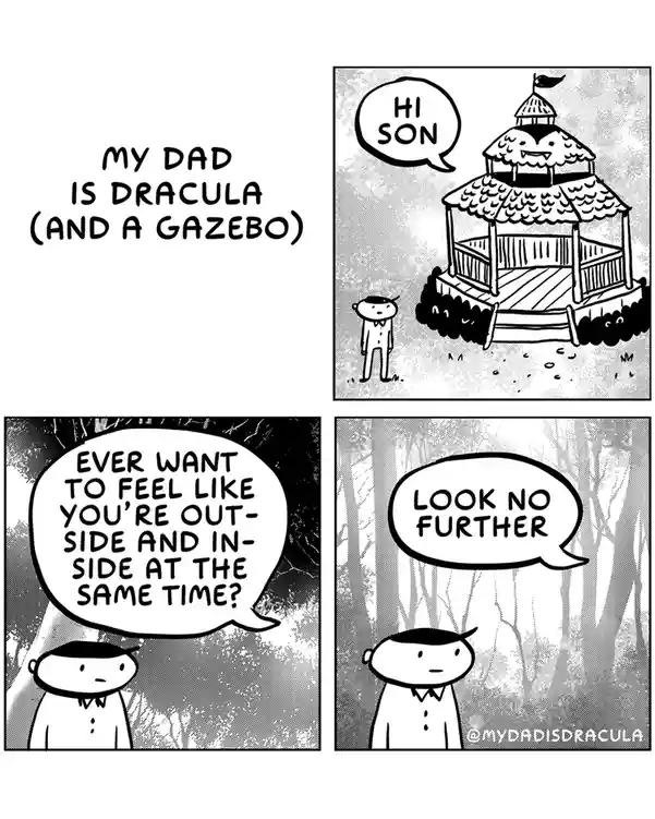 My Dad: The Real-Life Dracula Living in a Gazebo