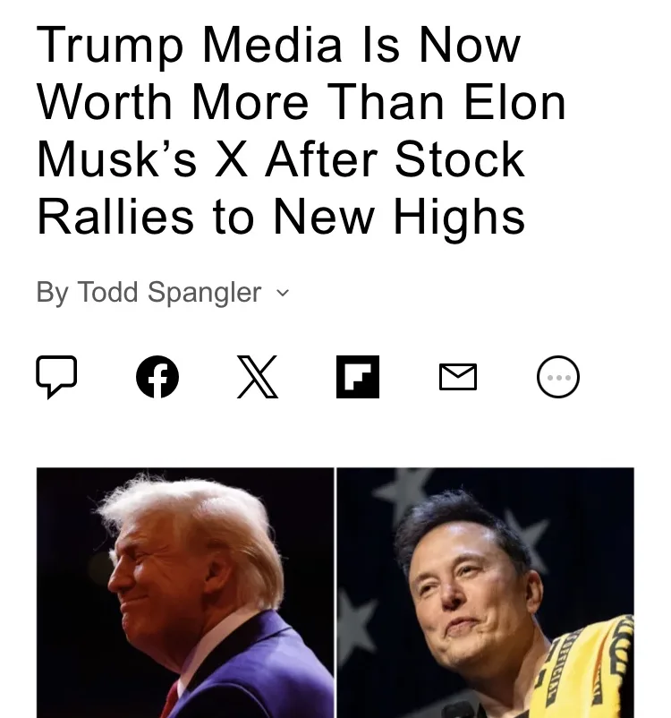 A screenshot of a news article headline stating 'Trump Media Is Now Worth More Than Elon Musk’s X After Stock Rallies to New…