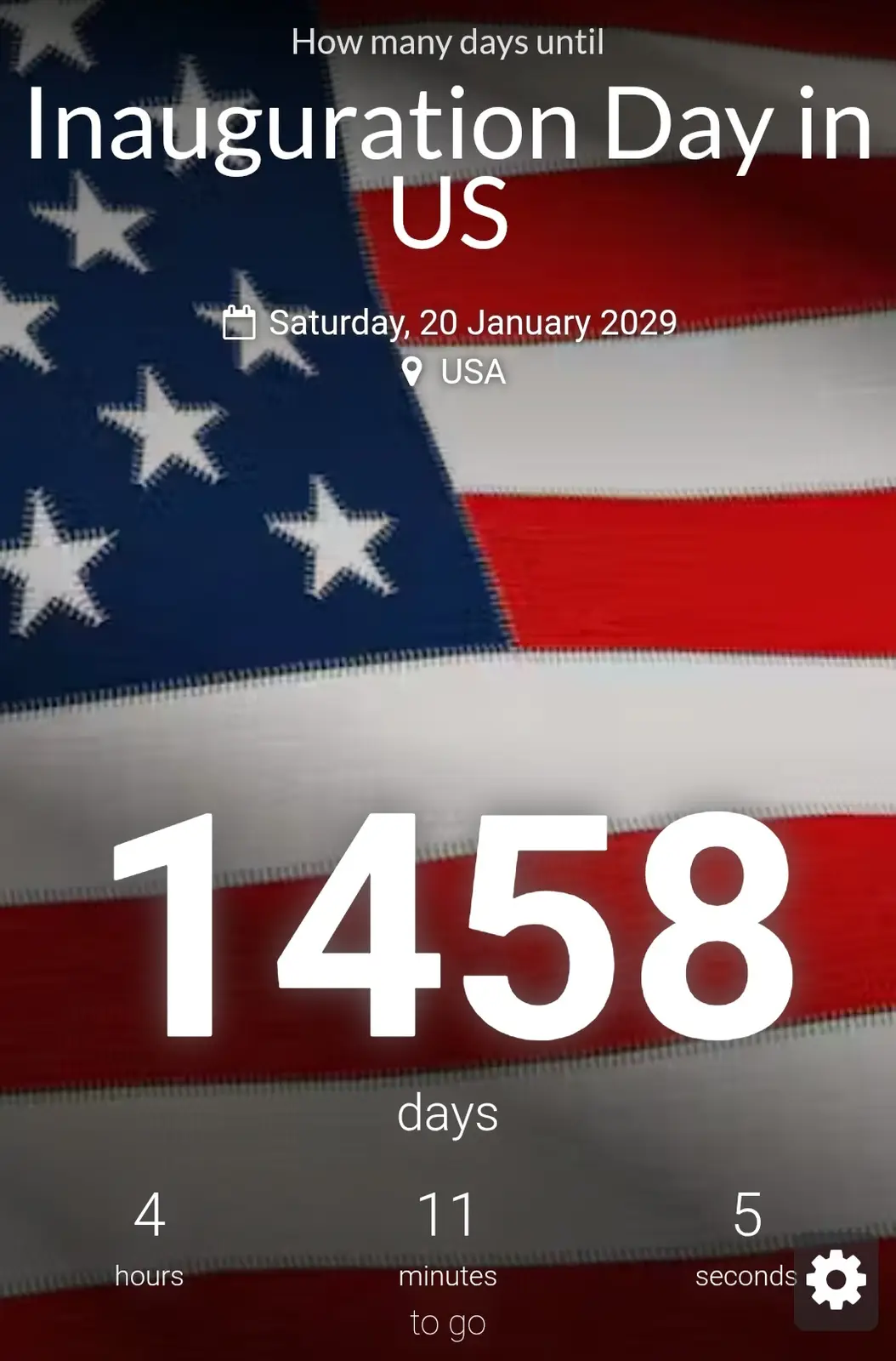 An image of a countdown timer app interface overlaid on an American flag background, showing 1458 days until 'Inauguration…