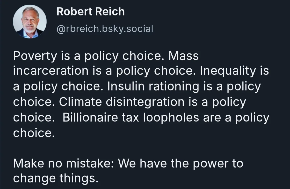A screenshot of a social media post by Robert Reich, showing his profile picture and handle, with white text on a dark…