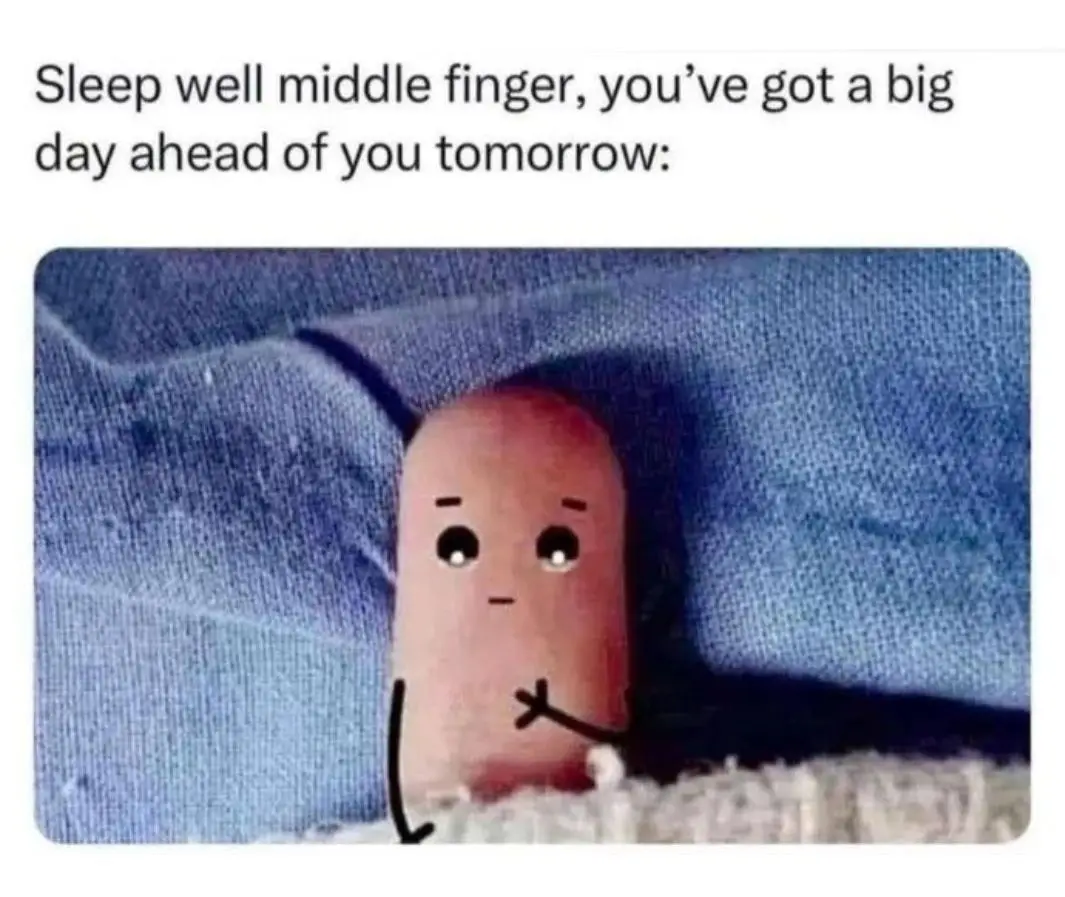 A cartoonish middle finger with a worried face is shown tucked under a blue blanket, as if sleeping. The overlaid text reads…
