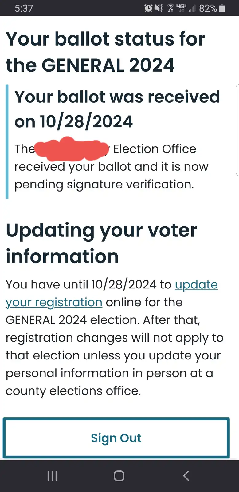 A screenshot of a voter ballot status page for the 'GENERAL 2024' election, showing the ballot was received on 10/28/2024…