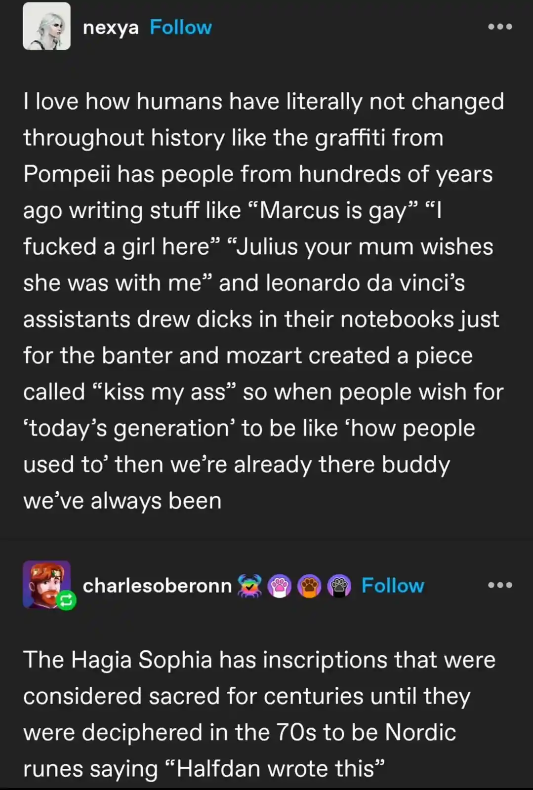 A screenshot of a social media post by 'nexya' with white text on a dark background, stating that humans haven't changed…