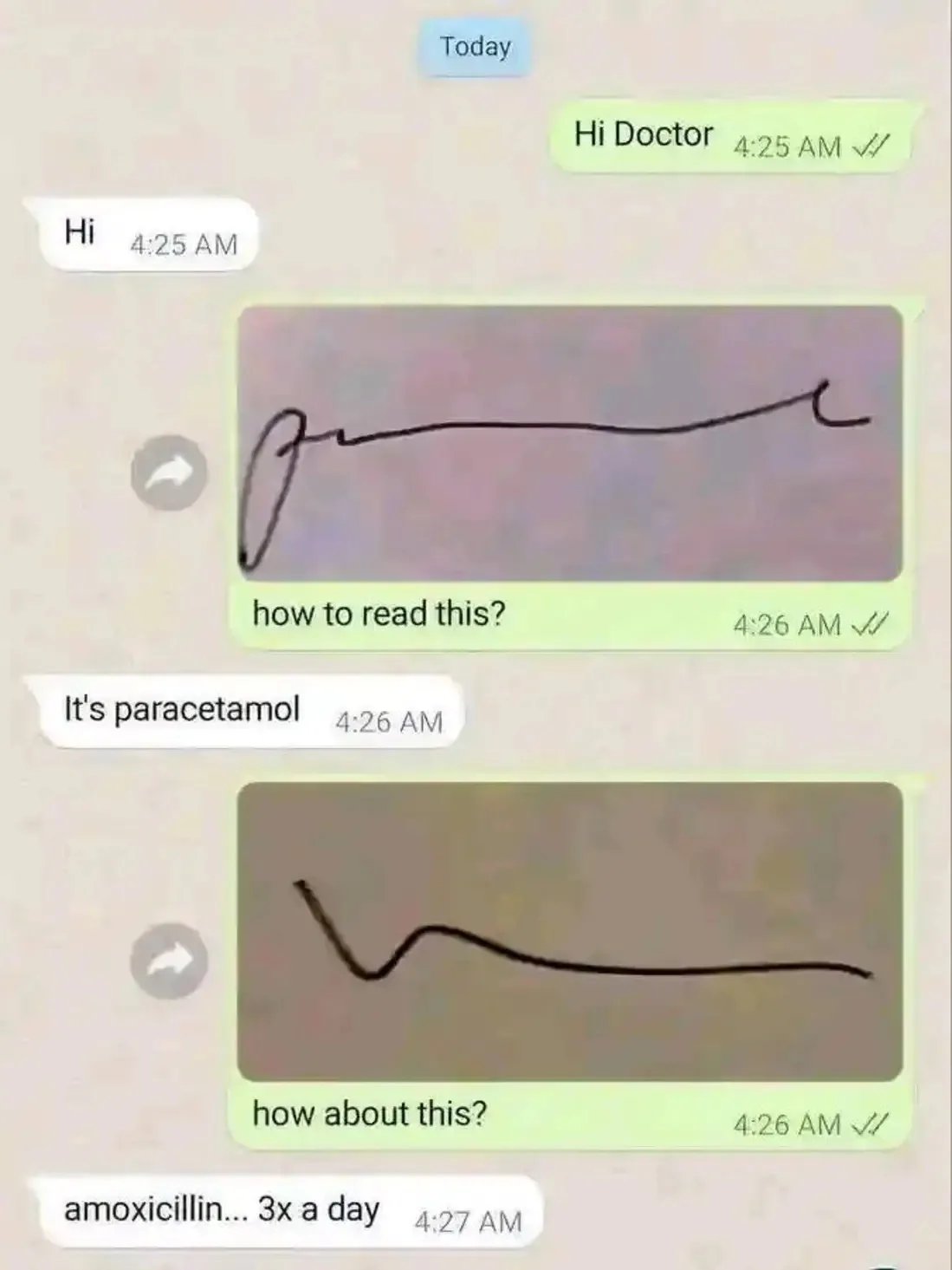 A screenshot of a text conversation where a patient asks a doctor to interpret two scribbled lines as medication names. The…