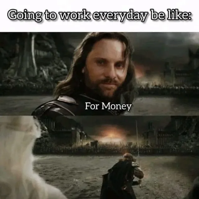 The meme features two panels from 'The Lord of the Rings'. The top panel shows Aragorn looking determined with the text…