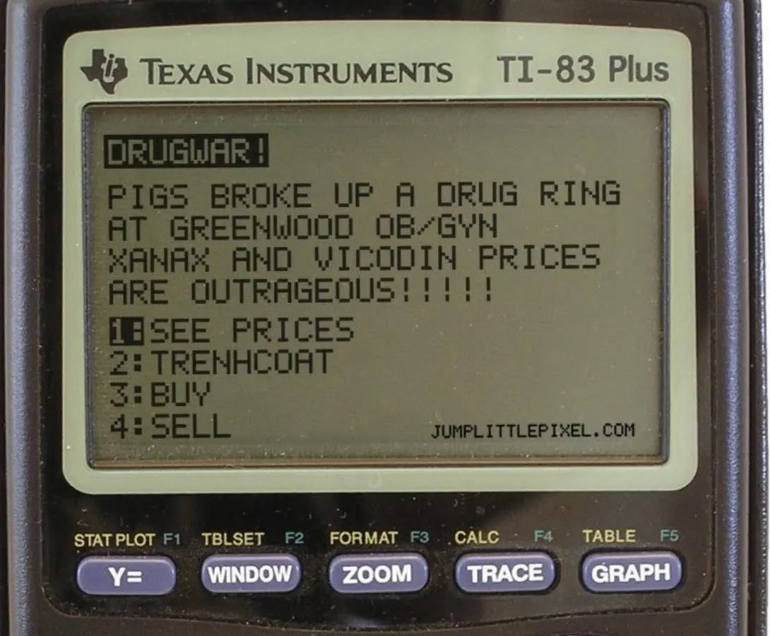 A close-up of a Texas Instruments TI-83 Plus graphing calculator displaying a fake 'DRUGWAR!' game interface. The screen…