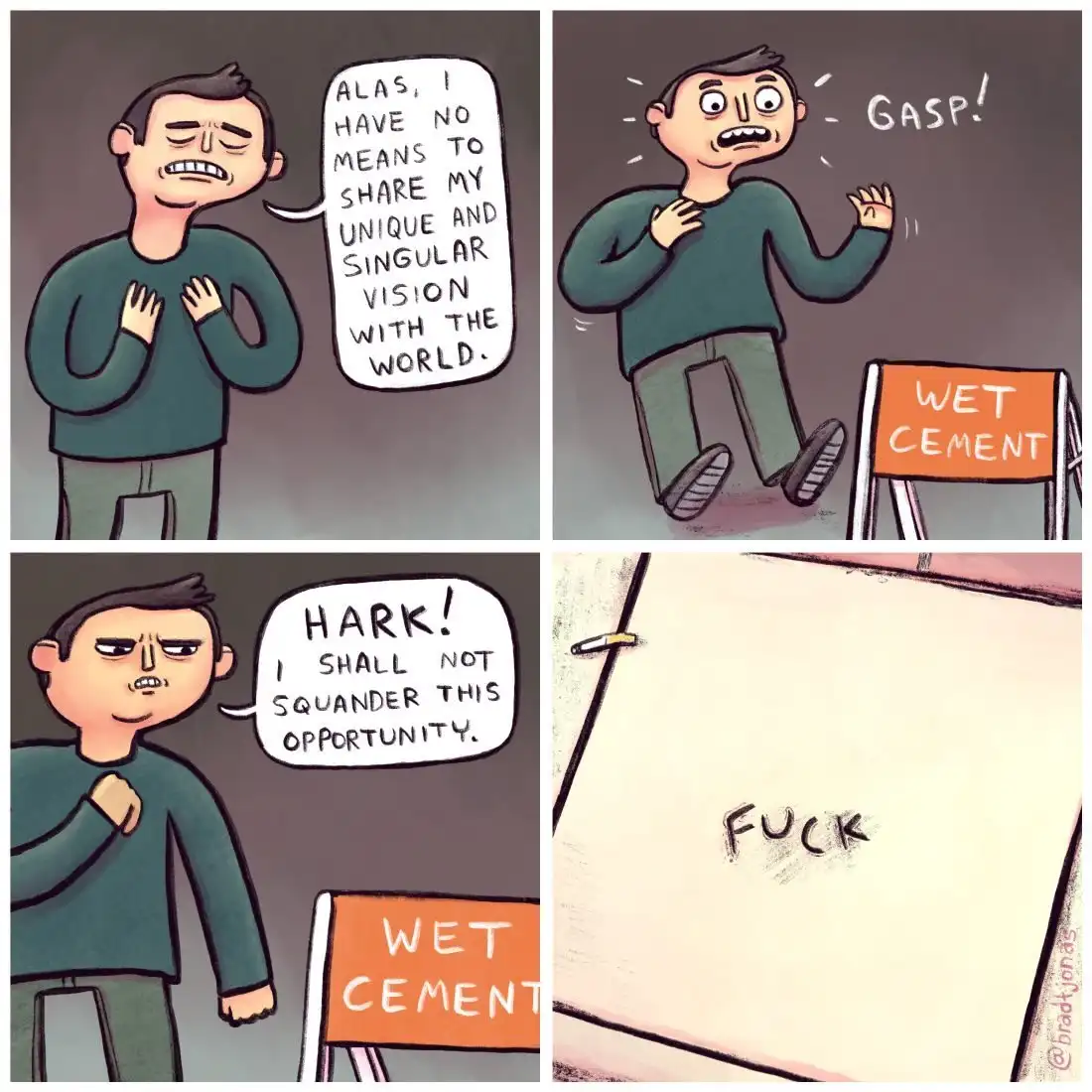 A four-panel comic shows a man lamenting his inability to share his vision, then gasping in shock upon seeing a 'WET CEMENT'…