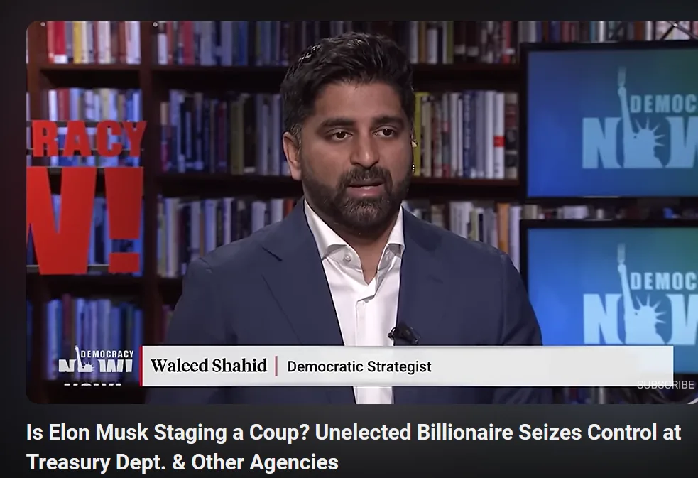 A man identified as Waleed Shahid, a Democratic Strategist, appears on a news program called 'Democracy Now!' with…