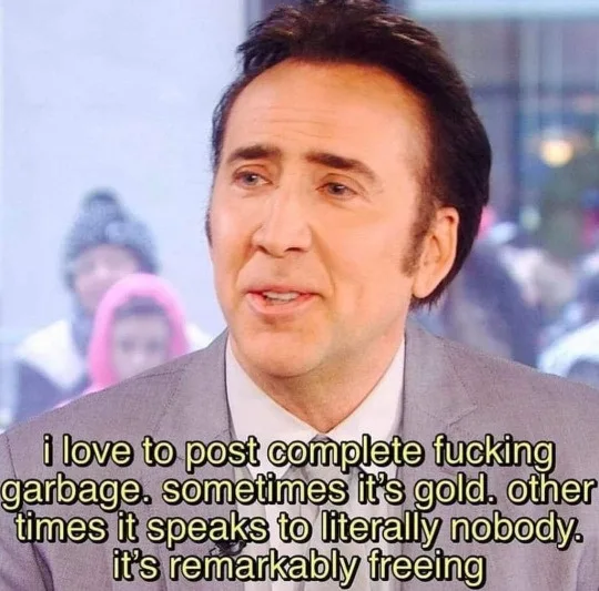 A close-up image of actor Nicolas Cage, looking slightly bemused or thoughtful, with overlaid text that reads: 'i love to…