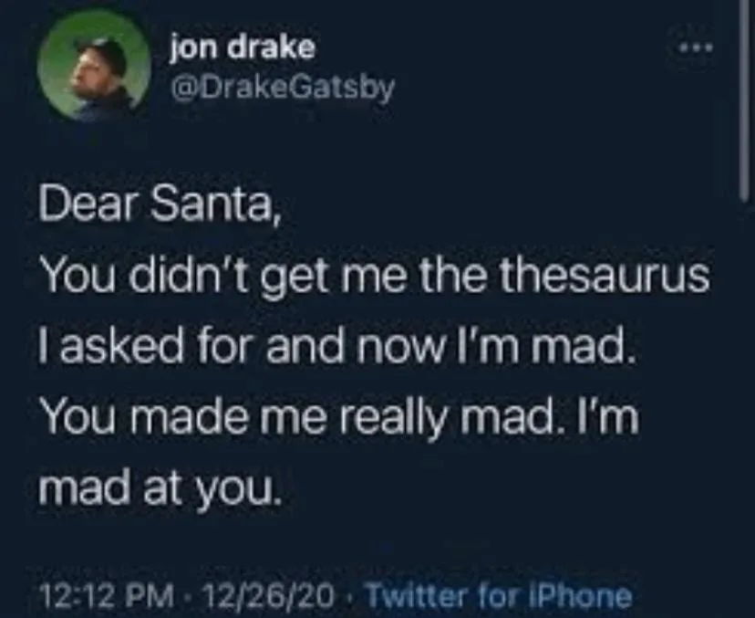 A screenshot of a Twitter post by user jon drake (@DrakeGatsby) from December 26, 2020, showing a humorous complaint to…