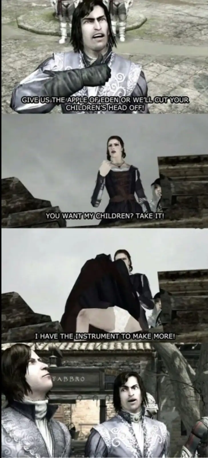 A four-panel meme from the video game 'Assassin's Creed II' shows a man threatening to kill children unless given the Apple…