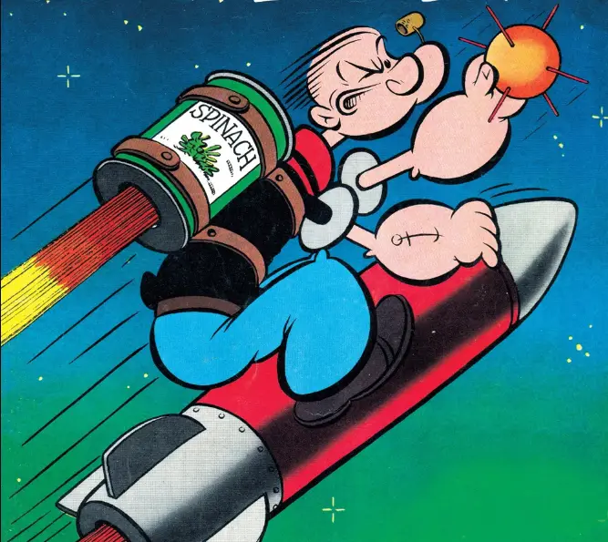 A cartoon character, Popeye, is shown riding a rocket ship through space, holding a can of spinach that is firing a red jet…