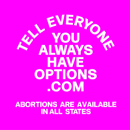 A bright pink background with bold white text that reads 'TELL EVERYONE YOU ALWAYS HAVE OPTIONS.COM' arched at the top, with…