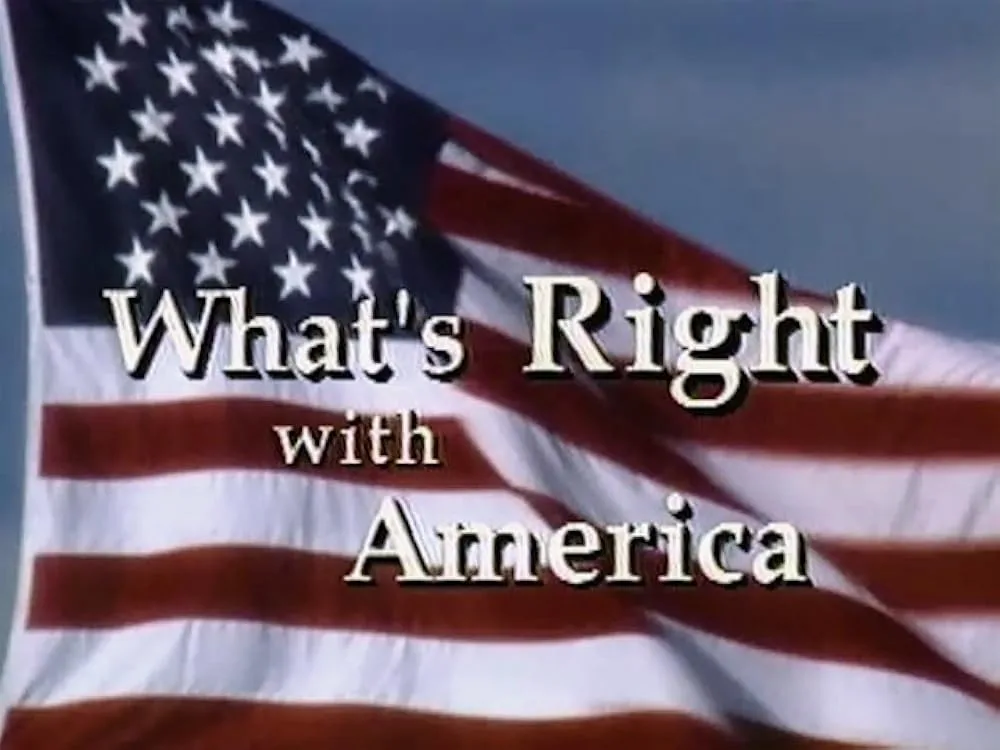 An American flag waves against a blue sky, overlaid with the text 'What's Right with America' in a serif font. The text is…
