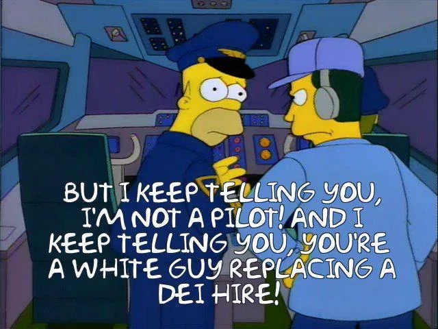 In a scene from The Simpsons, two characters are in a cockpit. The character on the left, wearing a pilot's hat, looks…