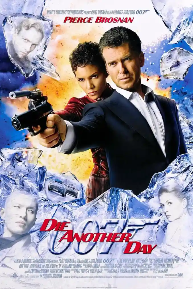 The movie poster for 'Die Another Day' features Pierce Brosnan as James Bond, holding a gun, with Halle Berry beside him…