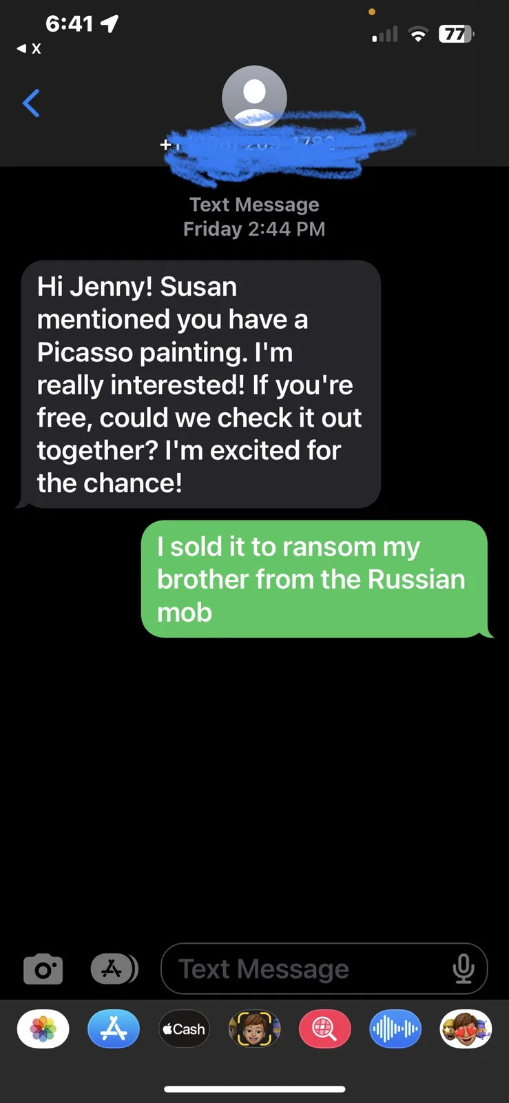 A screenshot of a text message conversation on a smartphone, showing a black message bubble with a message from an unknown…