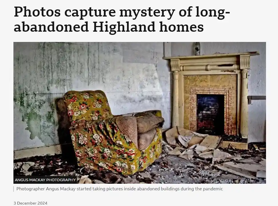 A photograph shows a dilapidated room in an abandoned Highland home, featuring a floral-patterned armchair leaning against a…