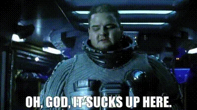 A six-panel meme showing a man in a space suit repeatedly saying 'OH, GOD, IT SUCKS UP HERE.' The first three panels show…