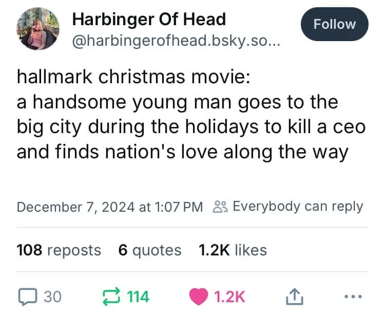 A screenshot of a social media post by 'Harbinger Of Head' showing a satirical description of a 'Hallmark Christmas movie'…