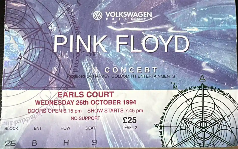 A vintage Pink Floyd concert ticket from October 26, 1994, at Earls Court, featuring the band's name in large white letters…